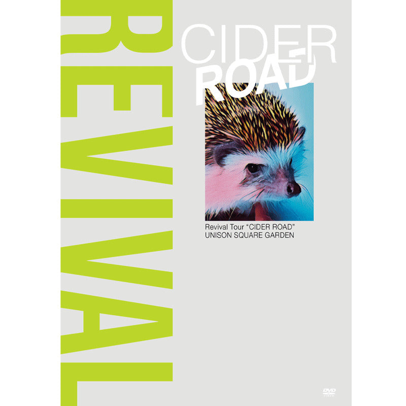 【DVD】UNISON SQUARE GARDEN Revival Tour "CIDER ROAD" at TOKYO GARDEN THEATER 2021.08.24