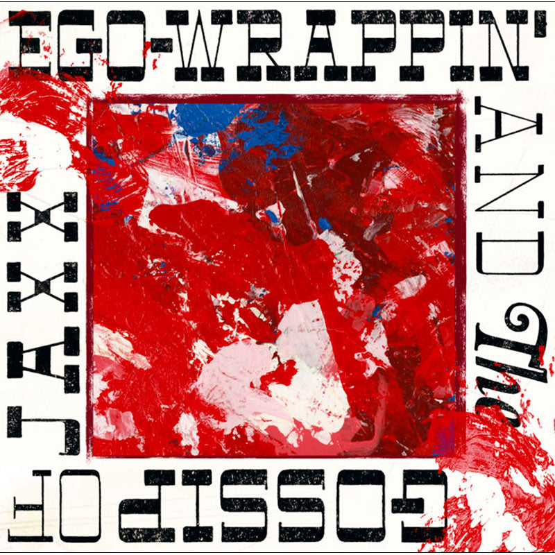 EGO-WRAPPIN' AND THE GOSSIP OF JAXX – TOY'S STORE