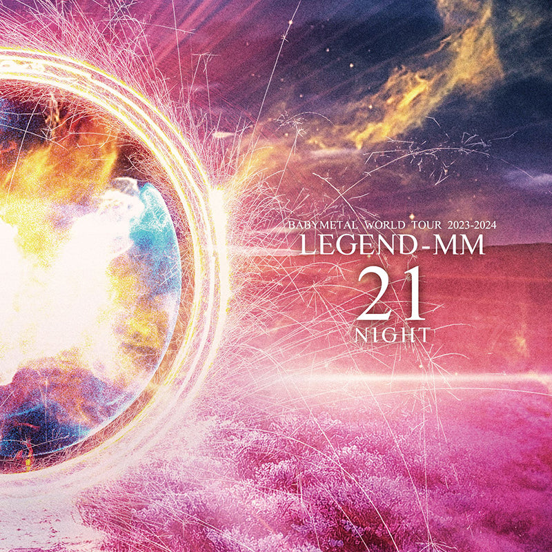 BABYMETAL WORLD TOUR 2023 - 2024 LEGEND - MM "21 NIGHT"(アナログ盤)