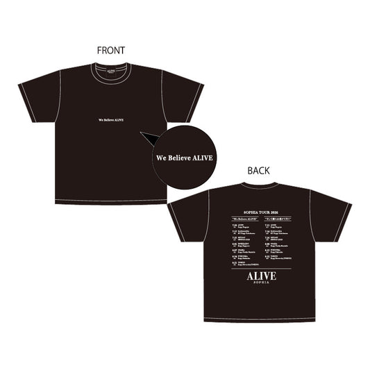 SOPHIA TOUR 2026 ロゴTシャツ / BLACK We Believe ALIVE Ver.