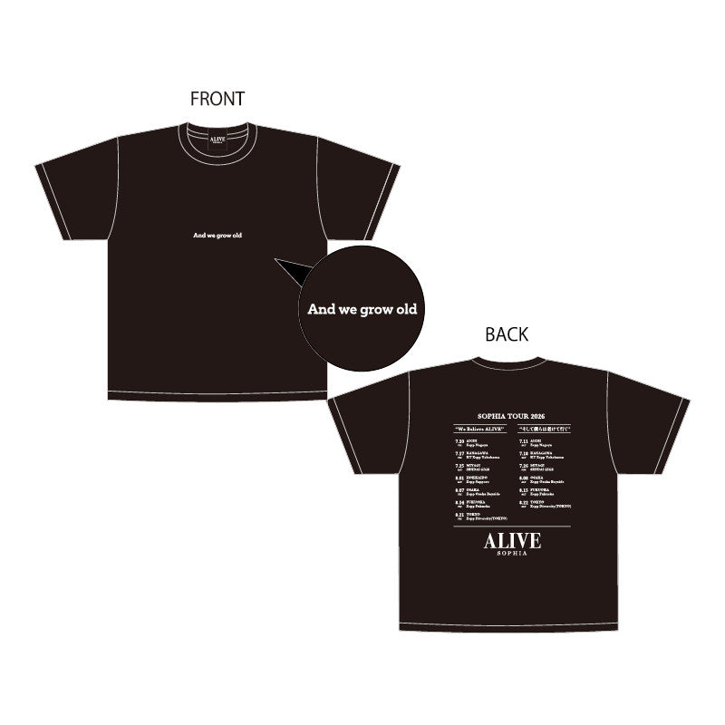 SOPHIA TOUR 2026 ロゴTシャツ / BLACK そして僕らは老けて行く Ver.