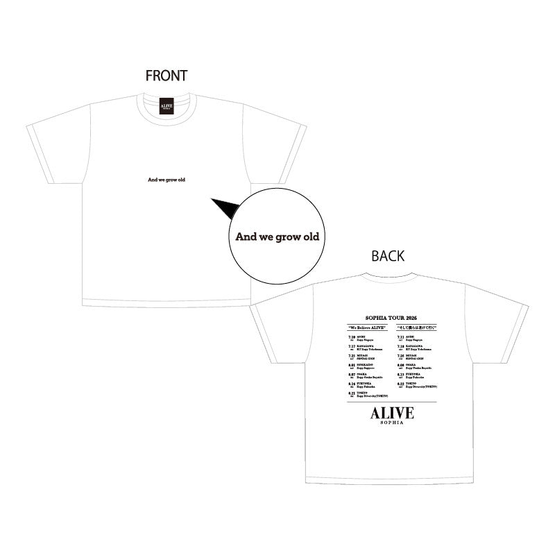 SOPHIA TOUR 2026 ロゴTシャツ / WHITE そして僕らは老けて行く Ver.