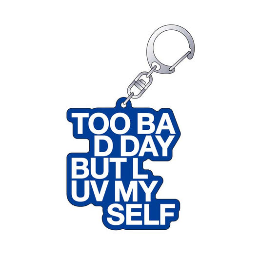 【販売期間：6/8（日）まで】Too Bad Day But Luv Myself Key Holder（Blue）