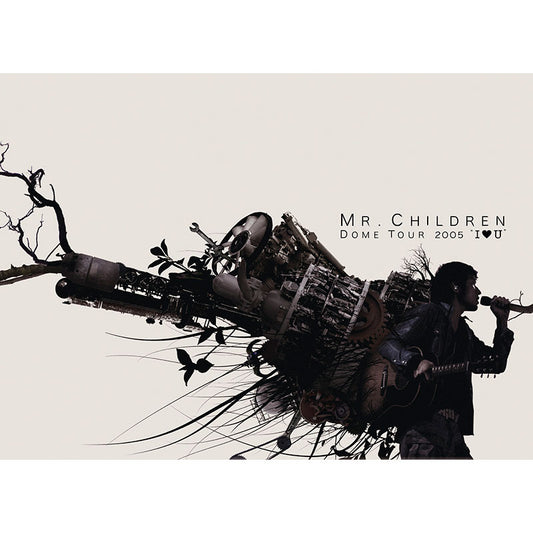 ［DVD］MR.CHILDREN DOME TOUR 2005 "I LOVE U" ～FINAL IN TOKYO DOME～