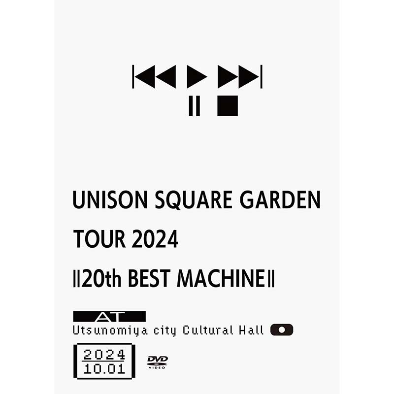 ［DVD］UNISON SQUARE GARDEN TOUR 2024「20th BEST MACHINE」 at Utsunomiya city Cultural Hall 2024.10.01