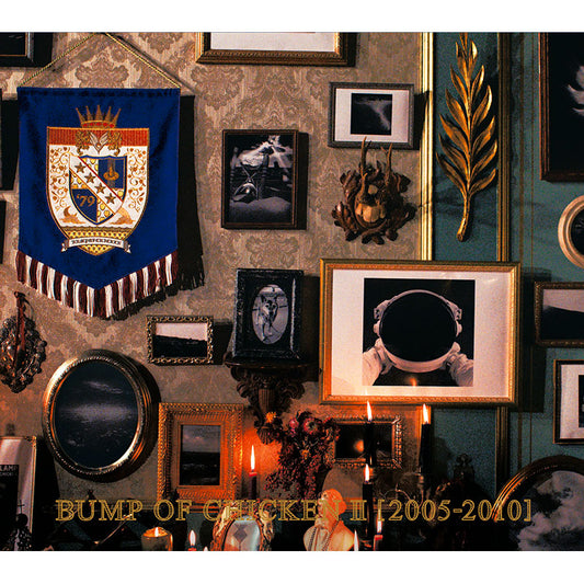 BUMP OF CHICKEN II ［2005-2010］