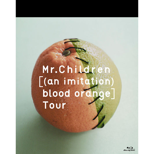 ［Blu-ray］Mr.Children［（an imitation）blood orange］Tour