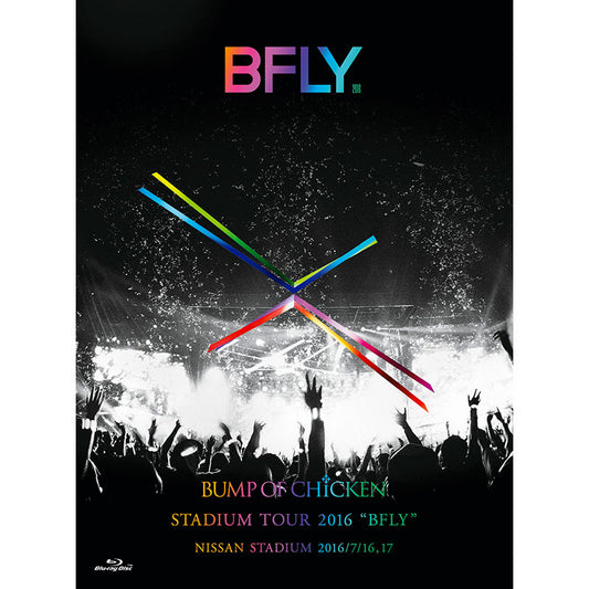 BUMP OF CHICKEN STADIUM TOUR 2016 "BFLY" NISSAN STADIUM 2016/7/16,17（Blu-ray通常盤）