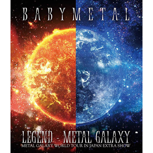 ［Blu-ray］LEGEND - METAL GALAXY（METAL GALAXY WORLD TOUR IN JAPAN EXTRA SHOW）【通常盤】